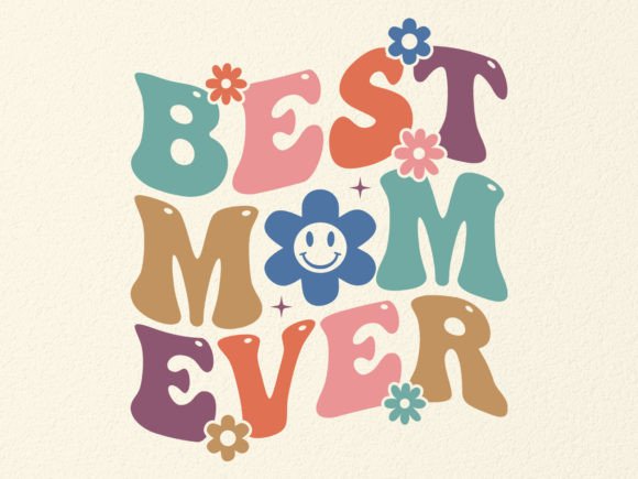 BEST MOM EVER SVG DESIGN: A Pro Review for Embroidery