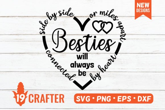 Besties Always Be Connected by Heart Svg