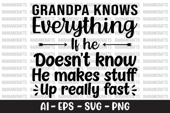 Grandpa Knows Everything SVG
