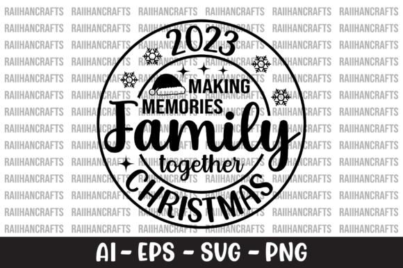 Making Memories Family Together SVG