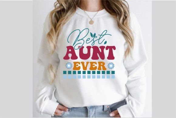 Review: Best Aunt Ever Retro SVG for Embroidery