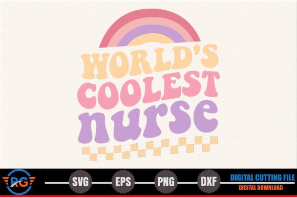 Review: World's Coolest Nurse – Retro Nurse SVG